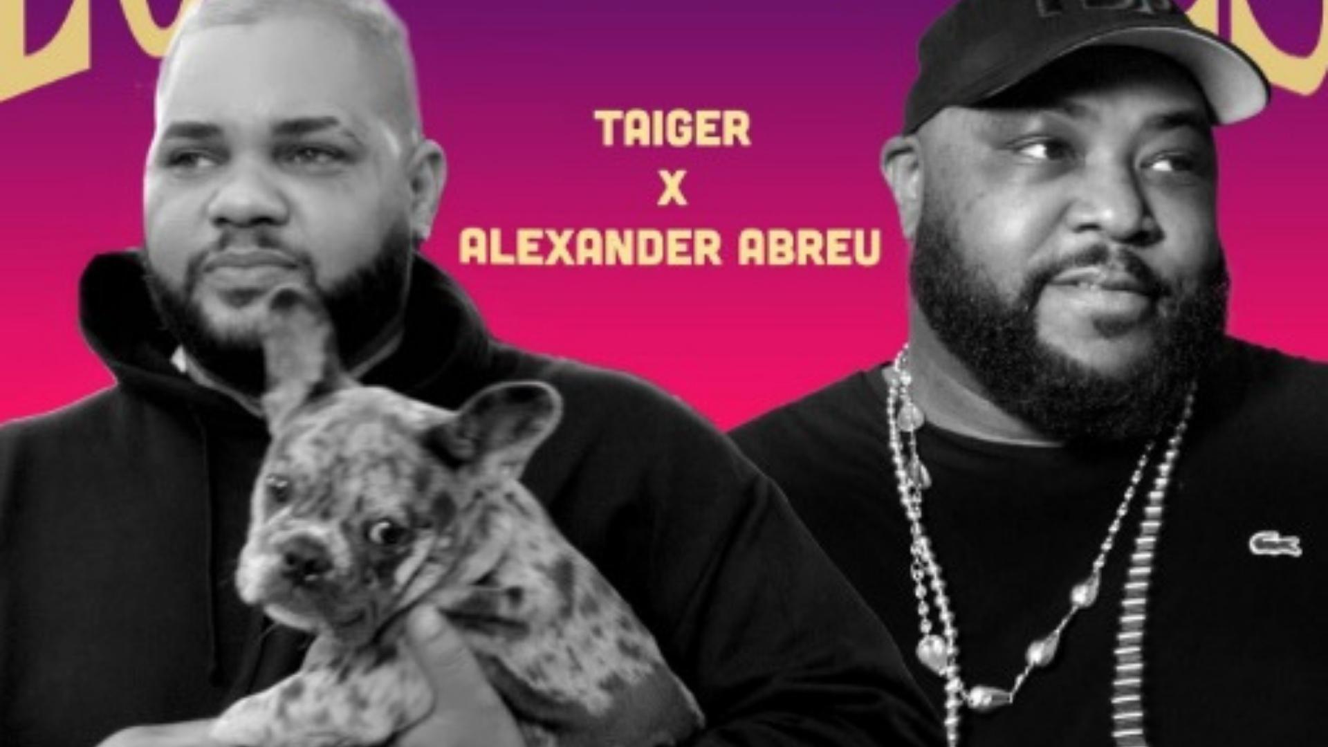 El Taiger y Alexander Abreu